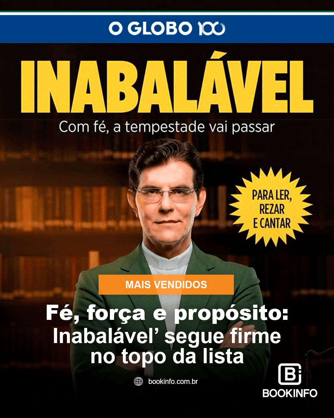 Mais vendidos de O Globo reforçam força da espiritualidade e resiliência da autoajuda