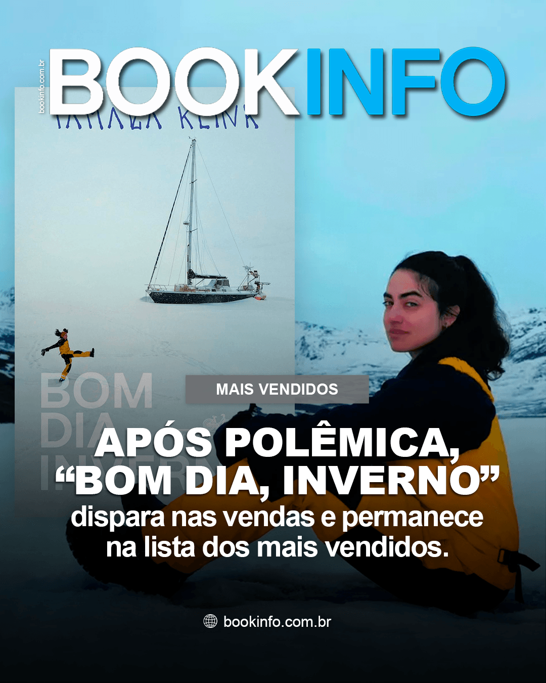 Após polêmica, “Bom dia, inverno” dispara nas vendas e permanece entre os mais vendidos