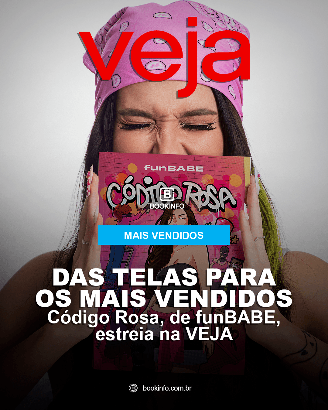 Das telas para os mais vendidos: Código Rosa, de funBABE, é destaque na lista da VEJA